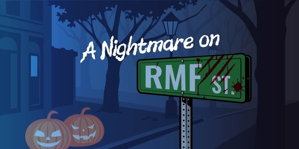 A Nightmare on RMF Street